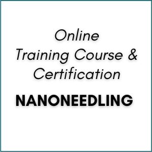Online NanoNeedling Training Course